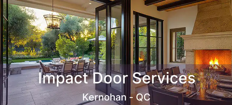  Impact Door Services Kernohan - QC