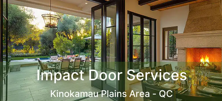  Impact Door Services Kinokamau Plains Area - QC