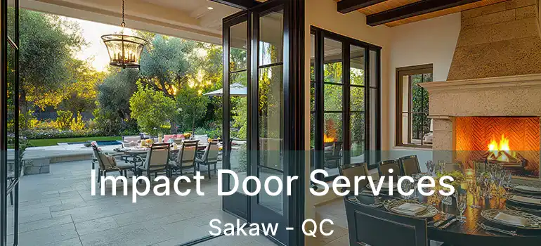  Impact Door Services Sakaw - QC