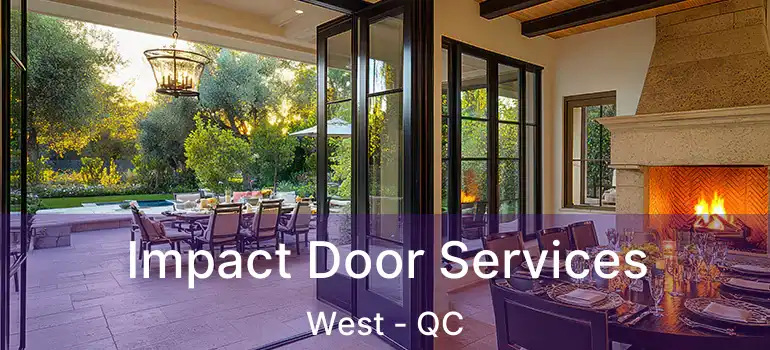  Impact Door Services West - QC
