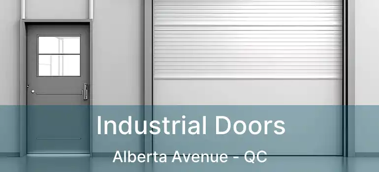  Industrial Doors Alberta Avenue - QC