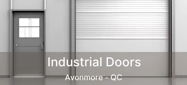  Industrial Doors Avonmore - QC
