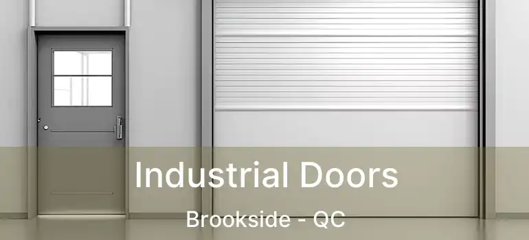  Industrial Doors Brookside - QC