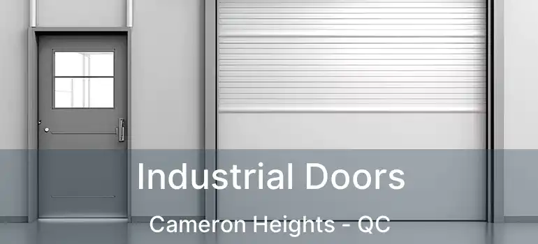  Industrial Doors Cameron Heights - QC