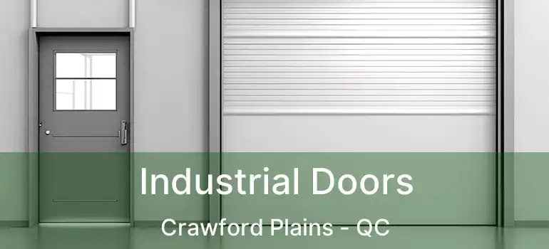  Industrial Doors Crawford Plains - QC