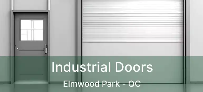  Industrial Doors Elmwood Park - QC