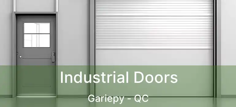  Industrial Doors Gariepy - QC