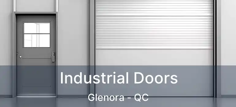  Industrial Doors Glenora - QC