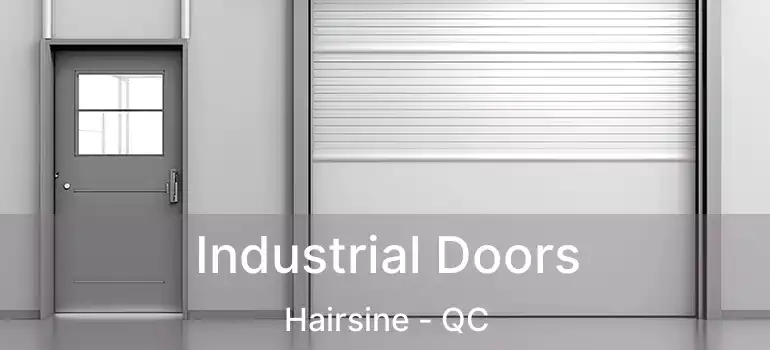  Industrial Doors Hairsine - QC