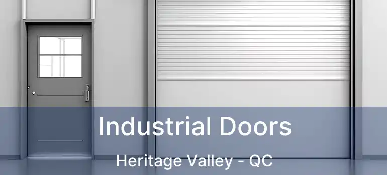  Industrial Doors Heritage Valley - QC