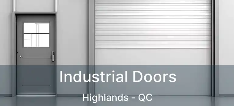  Industrial Doors Highlands - QC