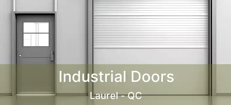  Industrial Doors Laurel - QC
