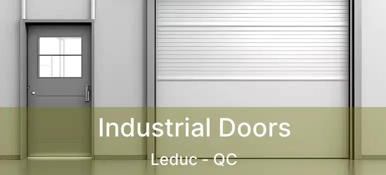  Industrial Doors Leduc - QC