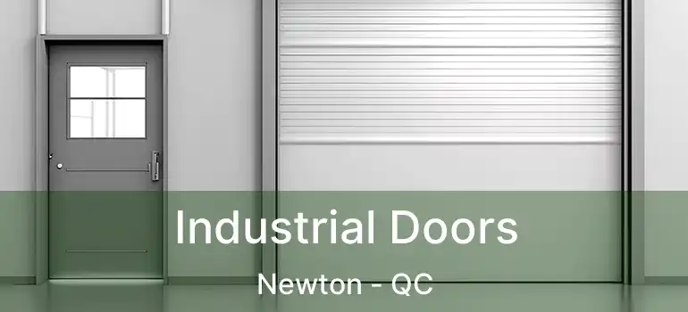  Industrial Doors Newton - QC