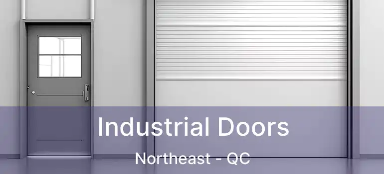  Industrial Doors Northeast - QC