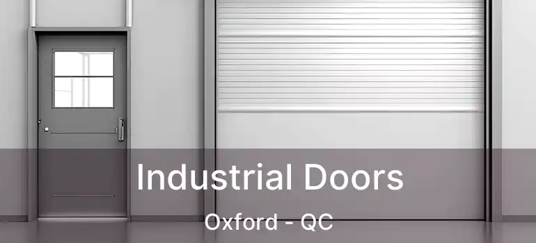  Industrial Doors Oxford - QC