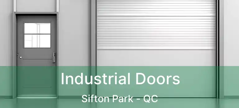  Industrial Doors Sifton Park - QC