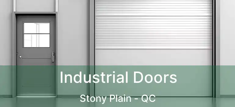  Industrial Doors Stony Plain - QC