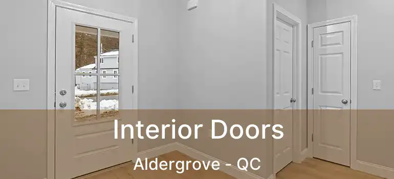  Interior Doors Aldergrove - QC