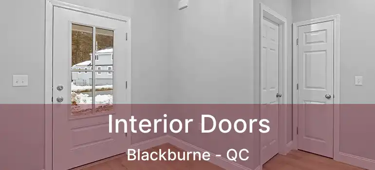  Interior Doors Blackburne - QC