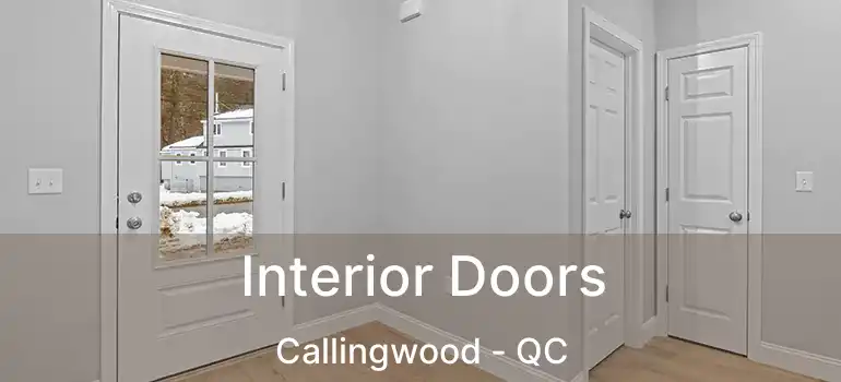  Interior Doors Callingwood - QC