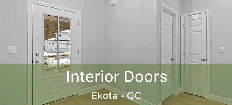  Interior Doors Ekota - QC