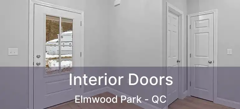  Interior Doors Elmwood Park - QC