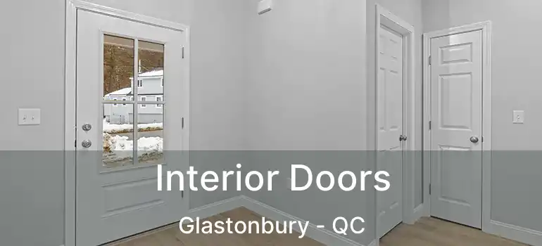  Interior Doors Glastonbury - QC