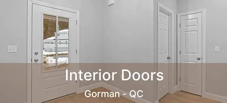  Interior Doors Gorman - QC