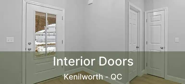  Interior Doors Kenilworth - QC