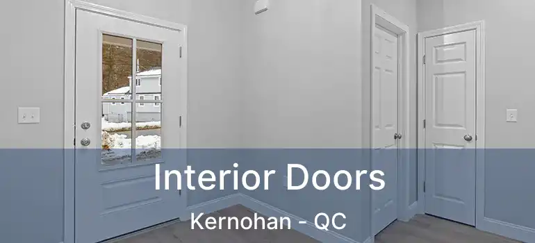  Interior Doors Kernohan - QC