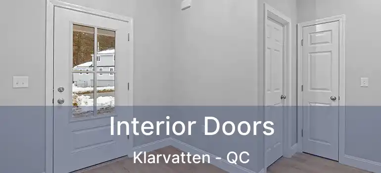  Interior Doors Klarvatten - QC