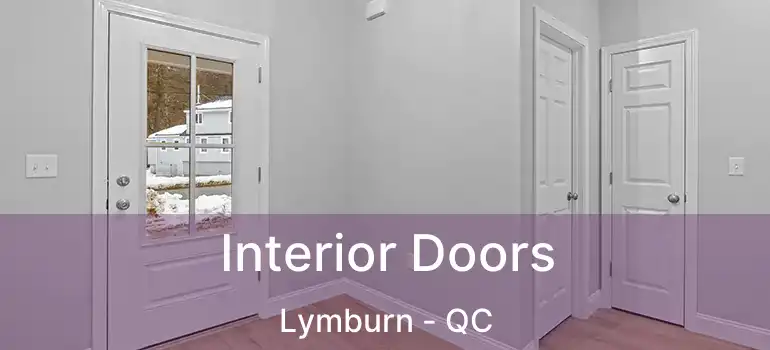  Interior Doors Lymburn - QC