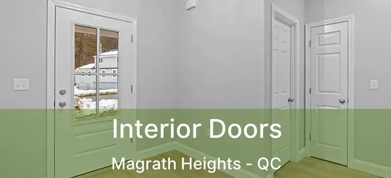  Interior Doors Magrath Heights - QC