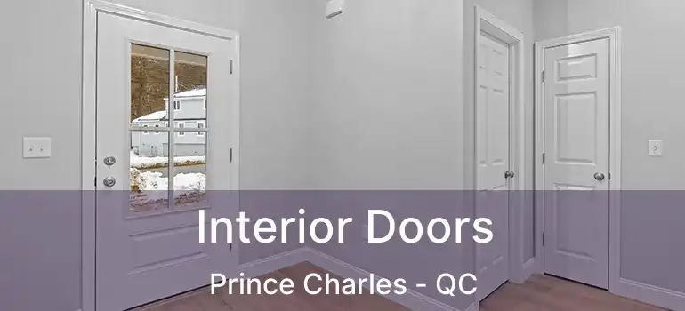  Interior Doors Prince Charles - QC