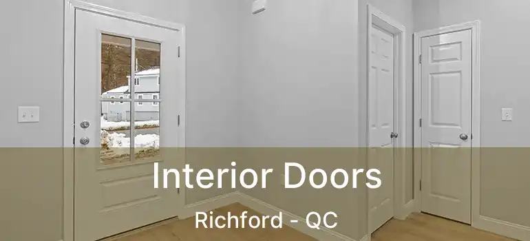  Interior Doors Richford - QC