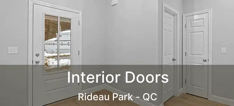  Interior Doors Rideau Park - QC