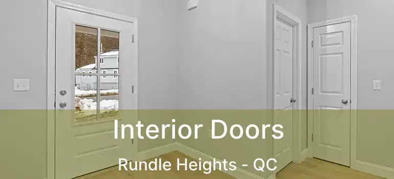  Interior Doors Rundle Heights - QC