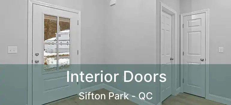  Interior Doors Sifton Park - QC