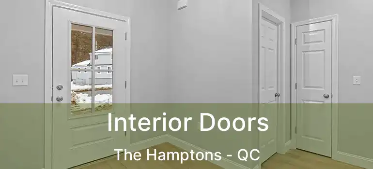  Interior Doors The Hamptons - QC