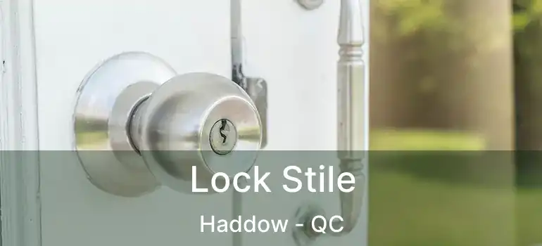  Lock Stile Haddow - QC