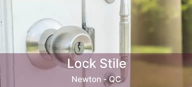  Lock Stile Newton - QC