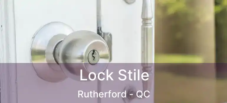  Lock Stile Rutherford - QC