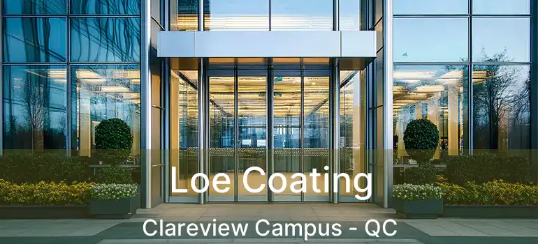  Loe Coating Clareview Campus - QC