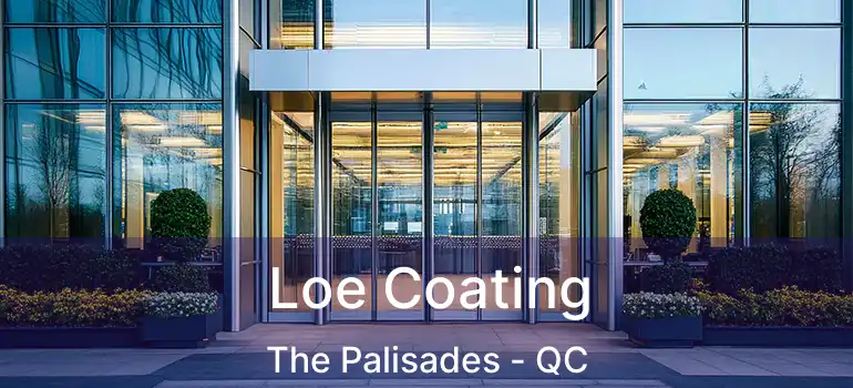  Loe Coating The Palisades - QC