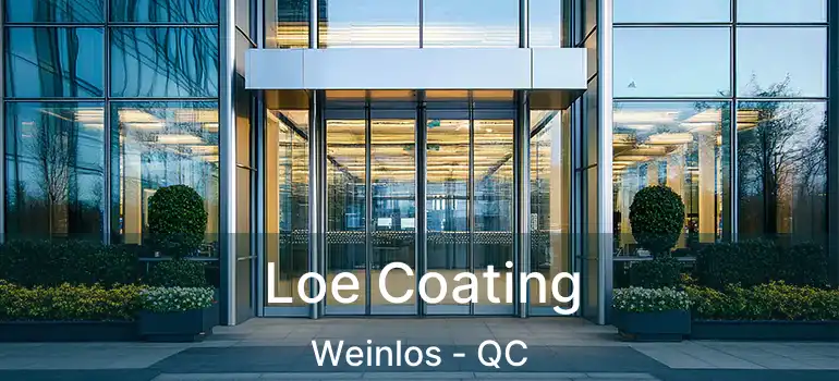  Loe Coating Weinlos - QC