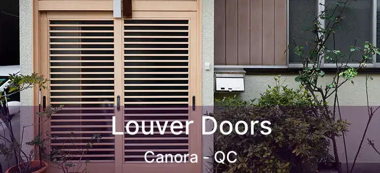  Louver Doors Canora - QC