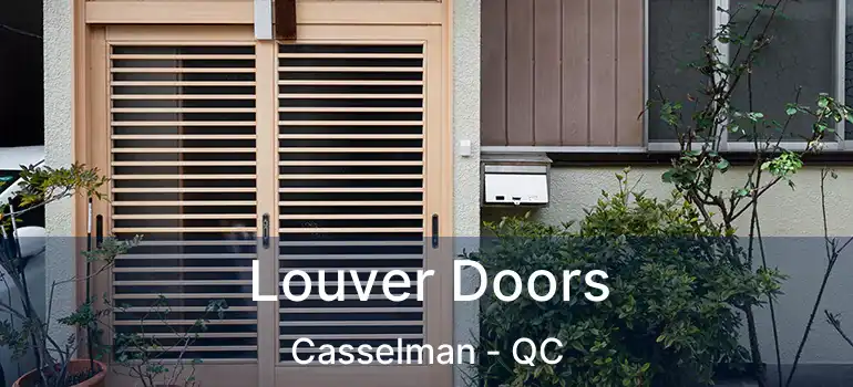  Louver Doors Casselman - QC