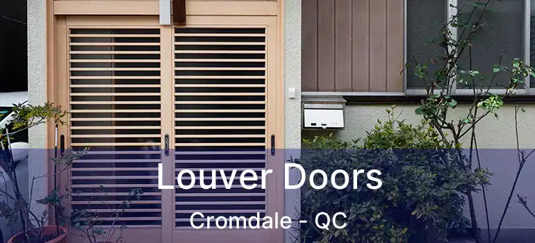  Louver Doors Cromdale - QC