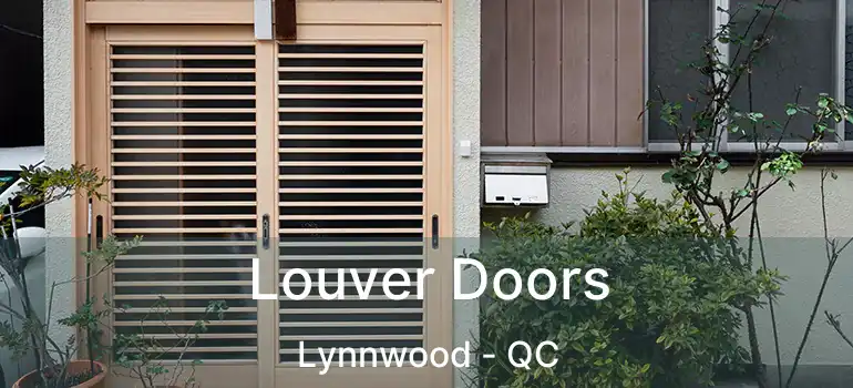  Louver Doors Lynnwood - QC